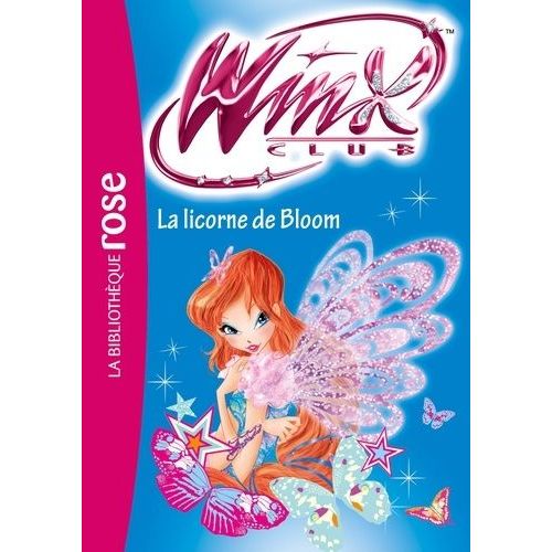 Winx Club - Tome 60 - La Licorne De Bloom