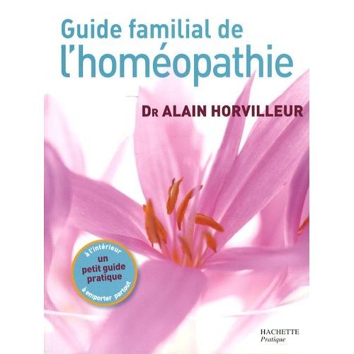 Guide Familial De L'homéopathie