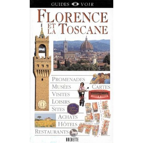 Florence Et La Toscane