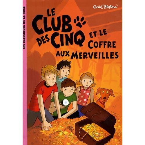 Le Club Des Cinq - Tome 18 - Le Club Des Cinq Et Le Coffre Aux Merveilles