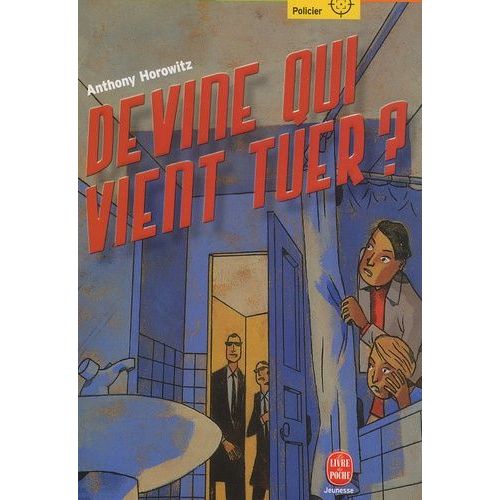 Devine Qui Vient Tuer ?