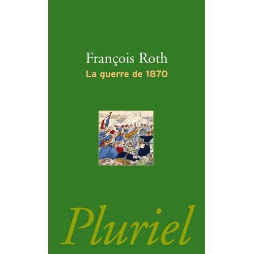 La Guerre De 1870
