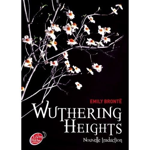 Wuthering Heights - Nouvelle Traduction