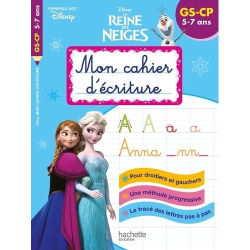 Mon Cahier D'écriture Disney La Reine Des Neige Ii - Gs-Cp