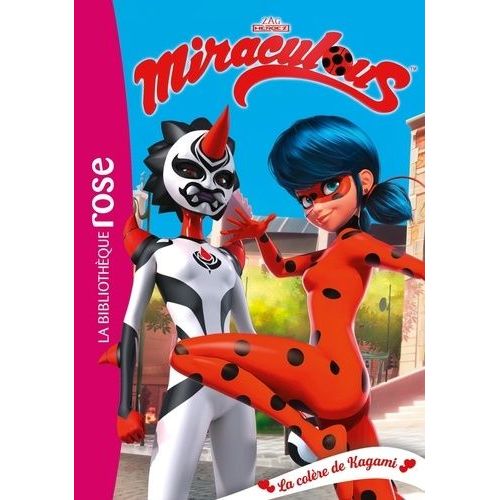 Miraculous - Tome 22 - La Colère De Kagami