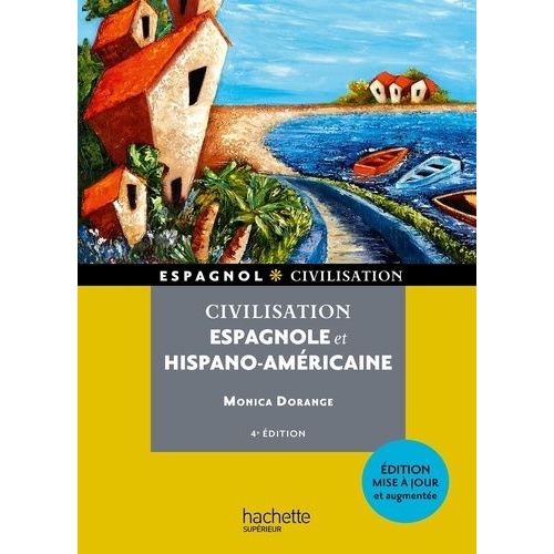 Civilisation Espagnole Et Hispano-Américaine