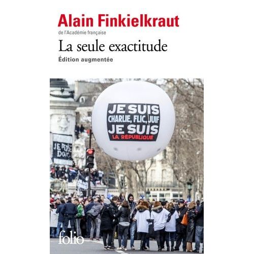 La Seule Exactitude