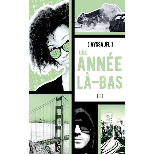 Une Année Là-Bas - Tome 2