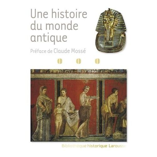 Une Histoire Du Monde Antique