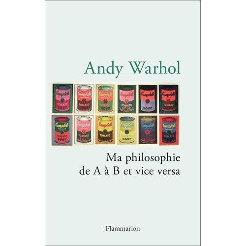 Ma Philosophie De A À B Et Vice Versa
