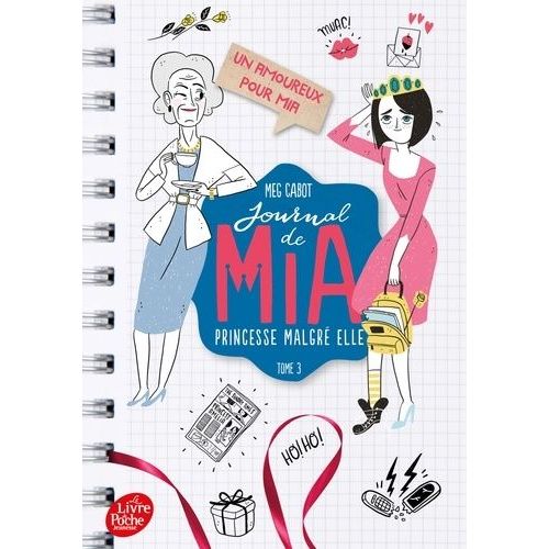 Journal De Mia, Princesse Malgré Elle - Tome 3 - Un Amoureux Pour Mia