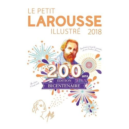 Le Petit Larousse Illustré - Edition Noël Avec Agenda Bicentenaire Offert