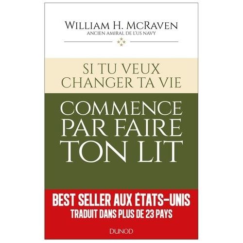Si Tu Veux Changer Ta Vie - Commmence Par Faire Ton Lit