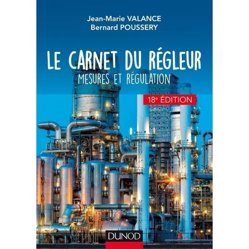 Le Carnet Du Régleur - Mesures Et Régulation