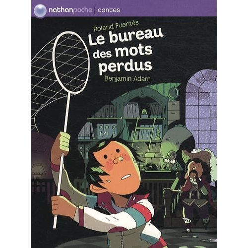 Le Bureau Des Mots Perdus