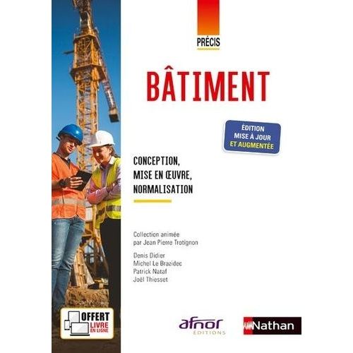 Bâtiment - Conception, Mise En Oeuvre, Normalisation