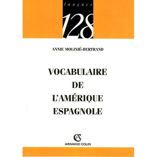 Vocabulaire De L'amérique Espagnole