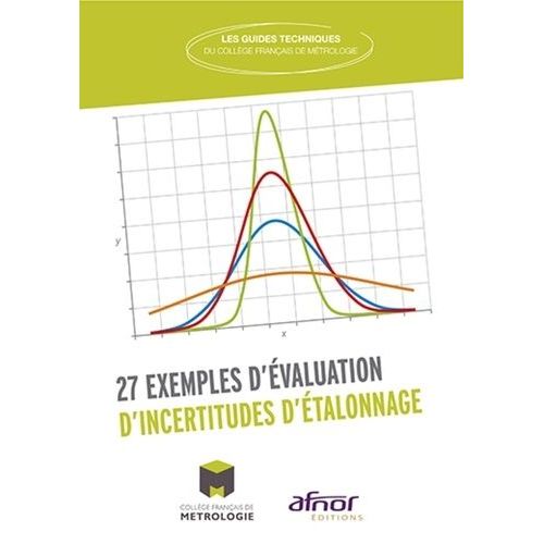 27 Exemples D'évaluation D'incertitudes D'étalonnage