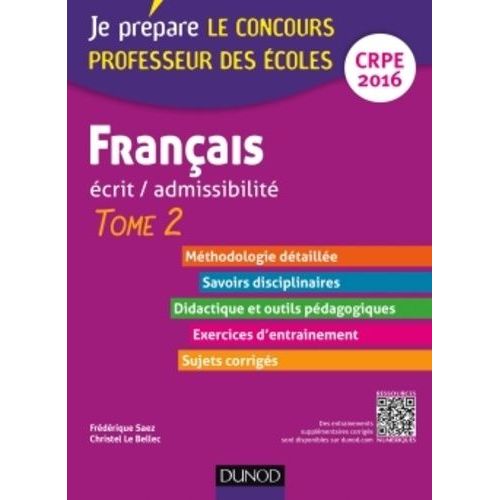 Français Écrit / Admissibilité - Professeur Des Écoles, Concours Crpe Tome 2
