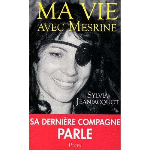 Ma Vie Avec Mesrine