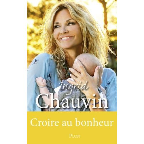 Croire Au Bonheur