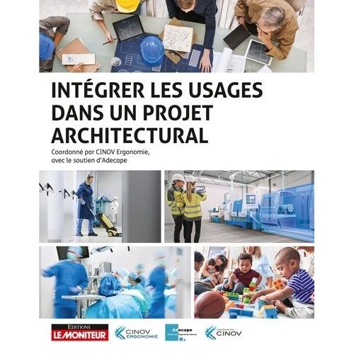 Intégrer Les Usages Dans Un Projet Architectural