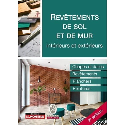 Revêtements De Sol Et De Mur, Intérieurs Et Extérieurs - Chapes Et Dalles, Revêtements, Planchers, Peintures