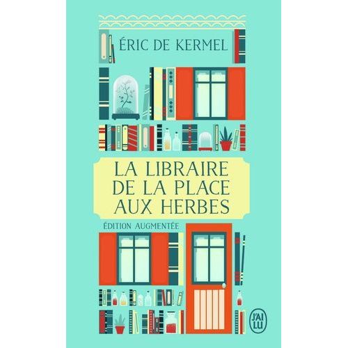 La Libraire De La Place Aux Herbes - Dis-Moi Ce Que Tu Lis, Je Te Dirai Qui Tu Es