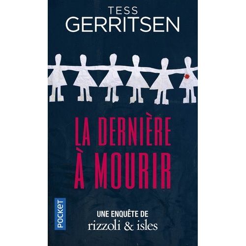La Dernière À Mourir