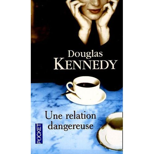 Une Relation Dangereuse