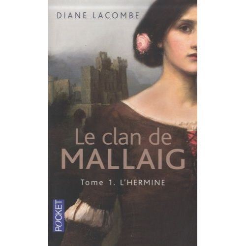 Le Clan De Mallaig - Tome 1 - L'hermine