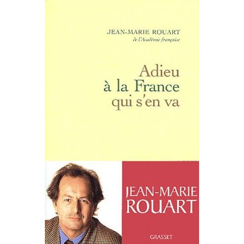 Adieu À La France Qui S'en Va
