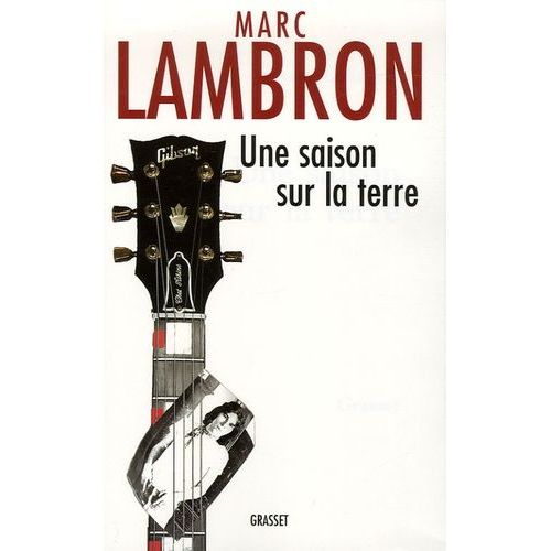 Une Saison Sur La Terre