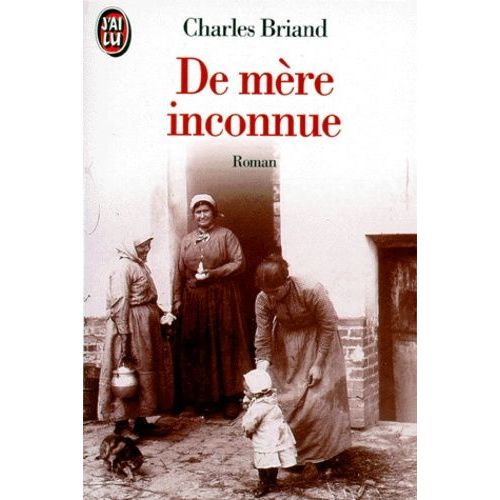 De Mère Inconnue