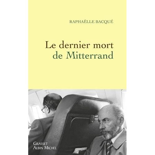 Le Dernier Mort De Mitterrand