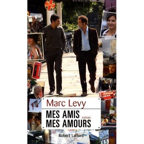 Mes Amis, Mes Amours