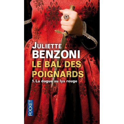 Le Bal Des Poignards - Tome 1 - La Dague Au Lys Rouge