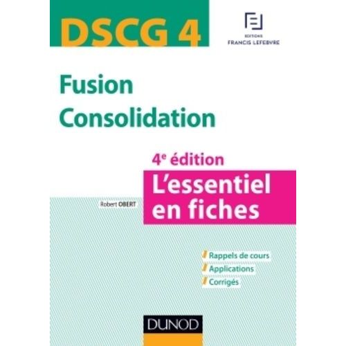 Fusion Consolidation Dscg 4 - L'essentiel En Fiches
