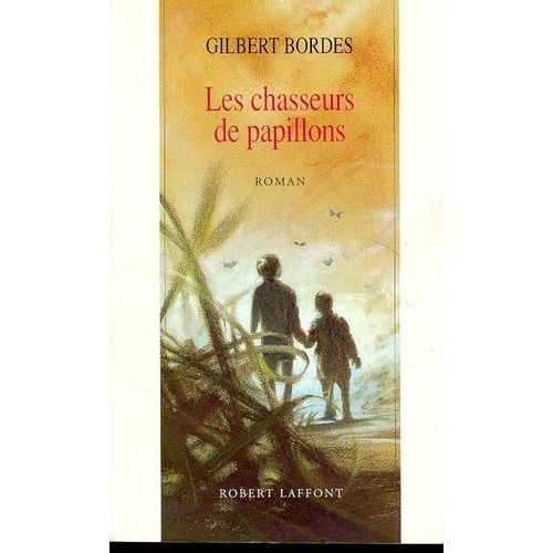 Les Chasseurs De Papillons