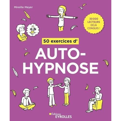 50 Exercices D'autohypnose