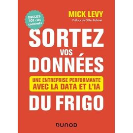 Sortez vos données du frigo : une entreprise performante avec la data et l'IA