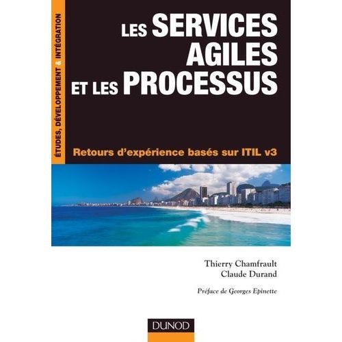 Les Services Agiles Et Les Processus - Retours D'expérience Basés Sur Itil V3