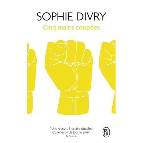 Cinq Mains Coupées