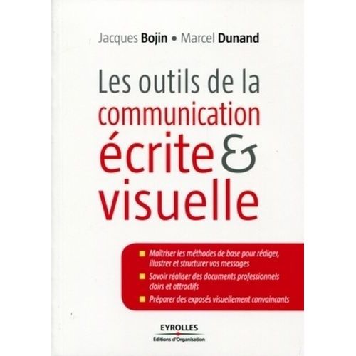 Les Outils De La Communication Écrite Et Visuelle