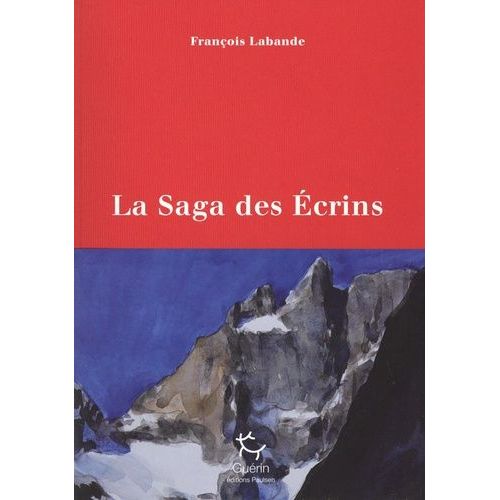 La Saga Des Écrins