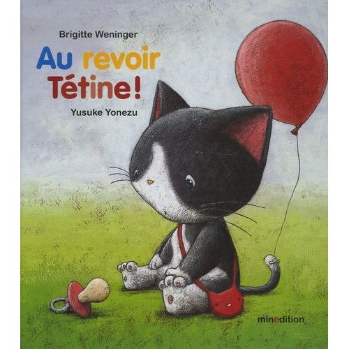 Au Revoir Tétine !