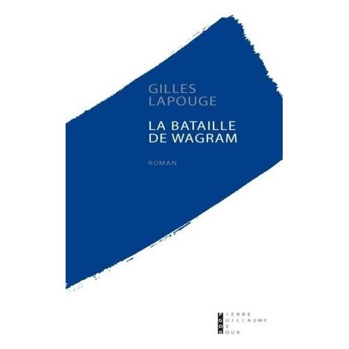 La Bataille De Wagram