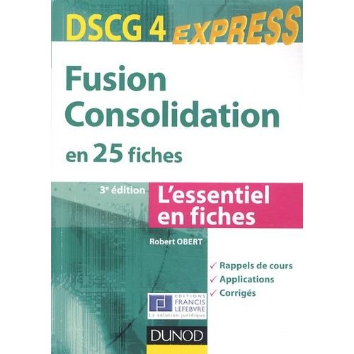 Dscg 4 : Fusion Consolidation - En 25 Fiches
