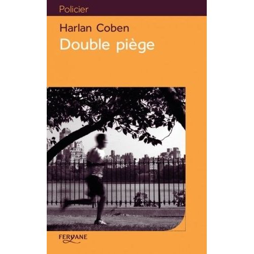 Double Piège