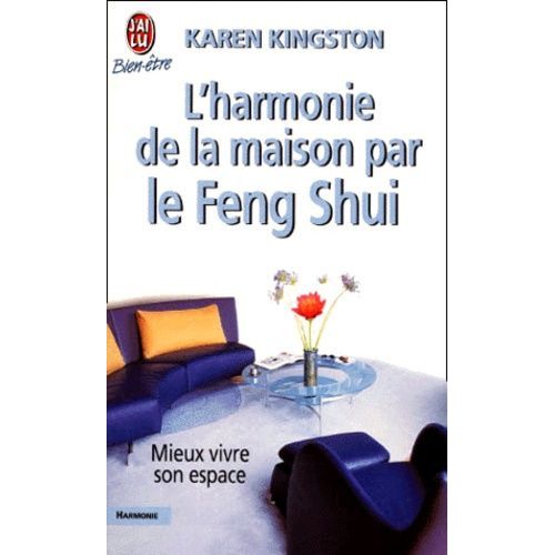 L'harmonie De La Maison Par Le Feng Shui